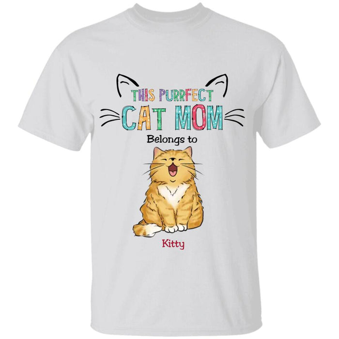 This Purrfect Cat Mom Belongs To Personalized T-shirt TS-PT2114