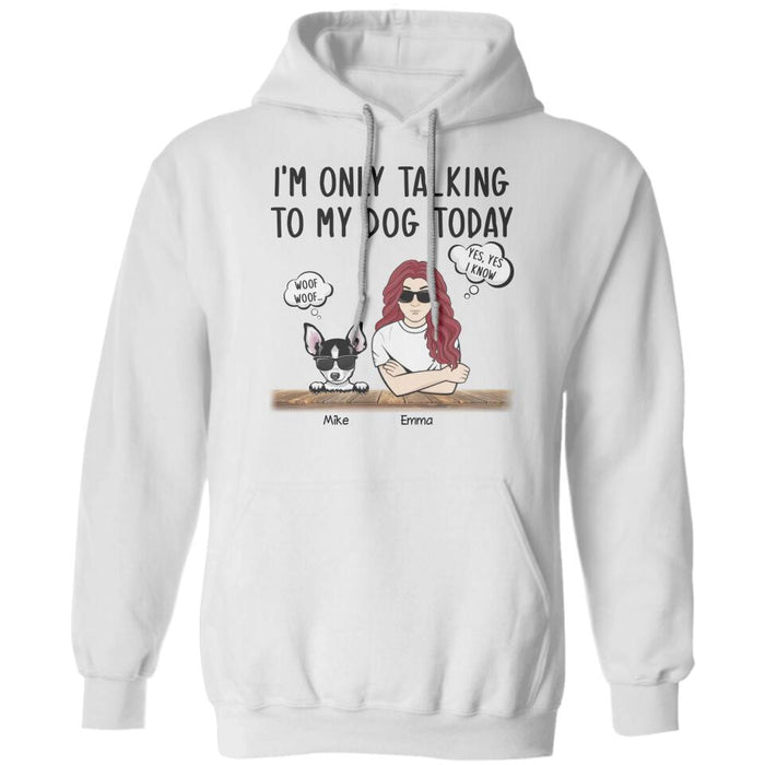 I Talk To Dog Personalized T-shirt TS-NB2120
