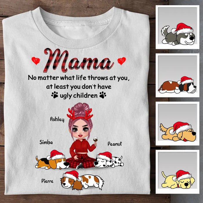 Doll Mom No Matter What Personalized T-shirt TS-NB2048