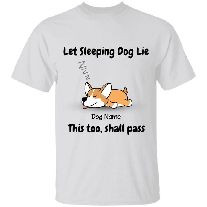 Let Sleeping Dog Lie Personalized T-shirt TS-NB2150