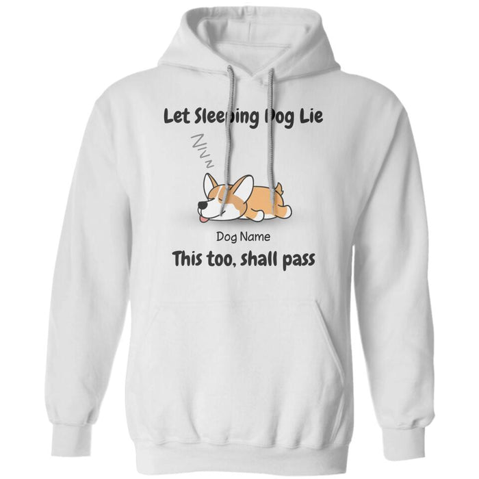 Let Sleeping Dog Lie Personalized T-shirt TS-NB2150