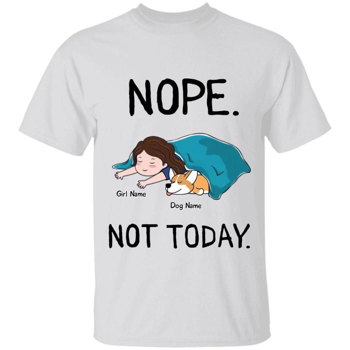 Nope Not Today Personalized T-shirt TS-NB2194