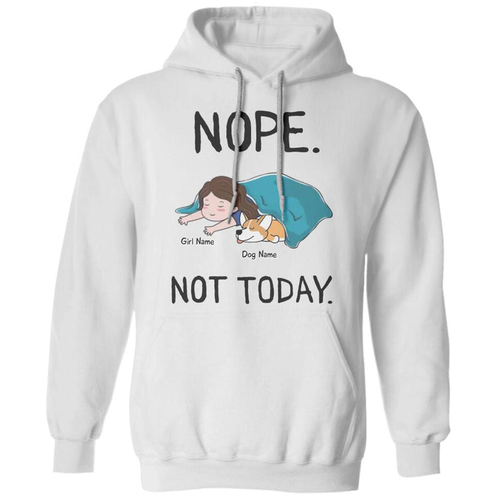 Nope Not Today Personalized T-shirt TS-NB2194