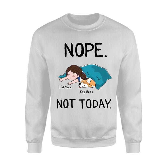 Nope Not Today Personalized T-shirt TS-NB2194