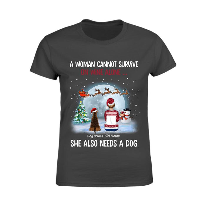 A Woman Cannot Survive On Wine Alone She Also Need A Dog Personalized T-shirt TS-NB2209