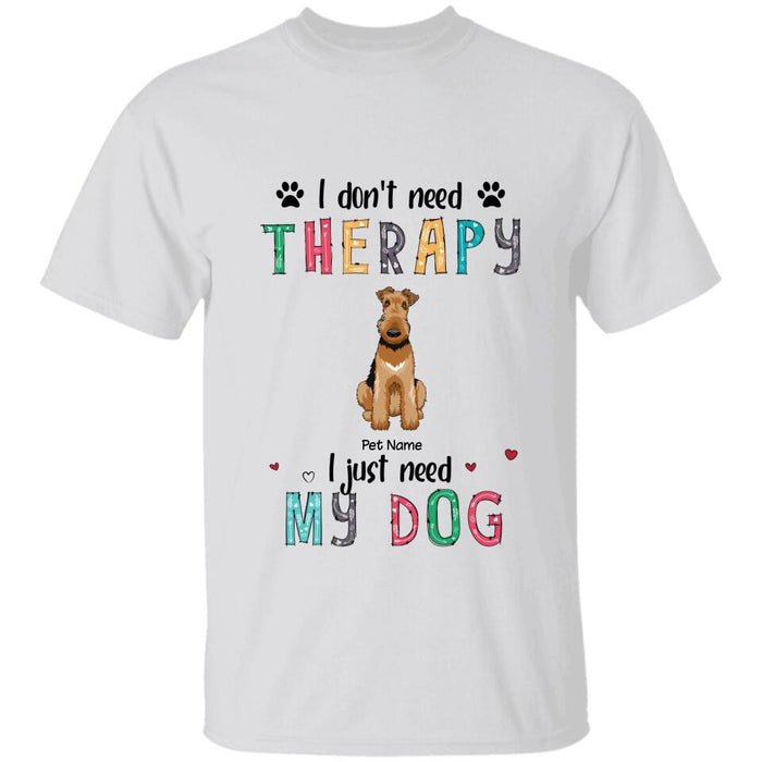 I Don't Need Therapy I Just Need My Cats Personalized T-shirt TS-NB2238