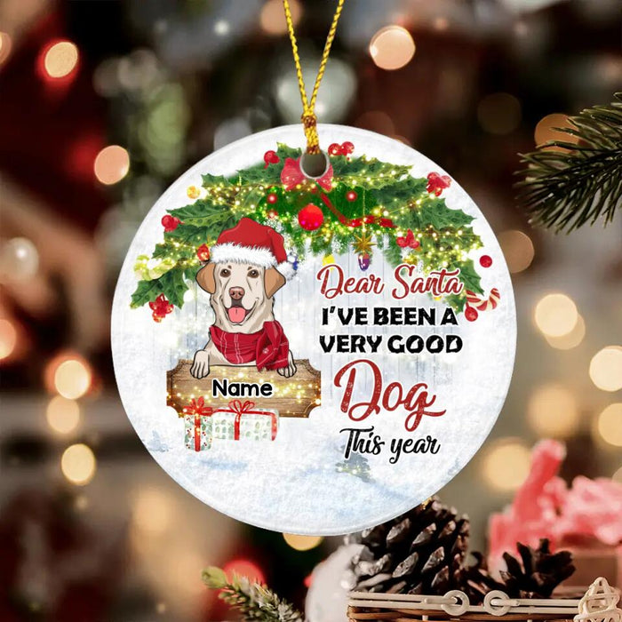 I Have Been A Very Good Dog This Year Personalized Circle Ornament O-NB1975