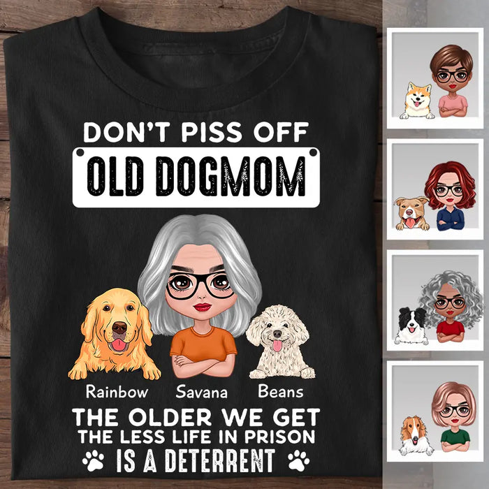 Don't Piss Off An Old DogMom Personalized T-shirt TS-NB2219