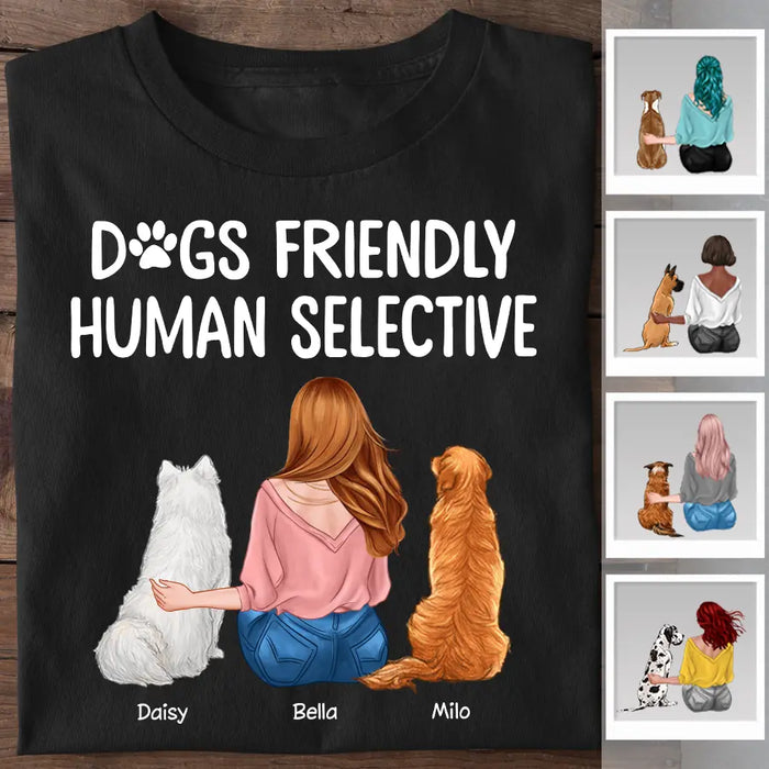 Dog Friendly Human Selective Personalized T-shirt TS-PT2311