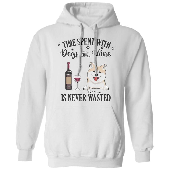 Time Spent With Dogs & Wine Is Never Wasted Personalized T-shirt TS-NB2301