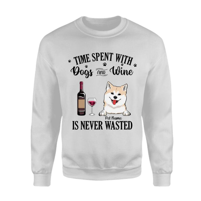 Time Spent With Dogs & Wine Is Never Wasted Personalized T-shirt TS-NB2301