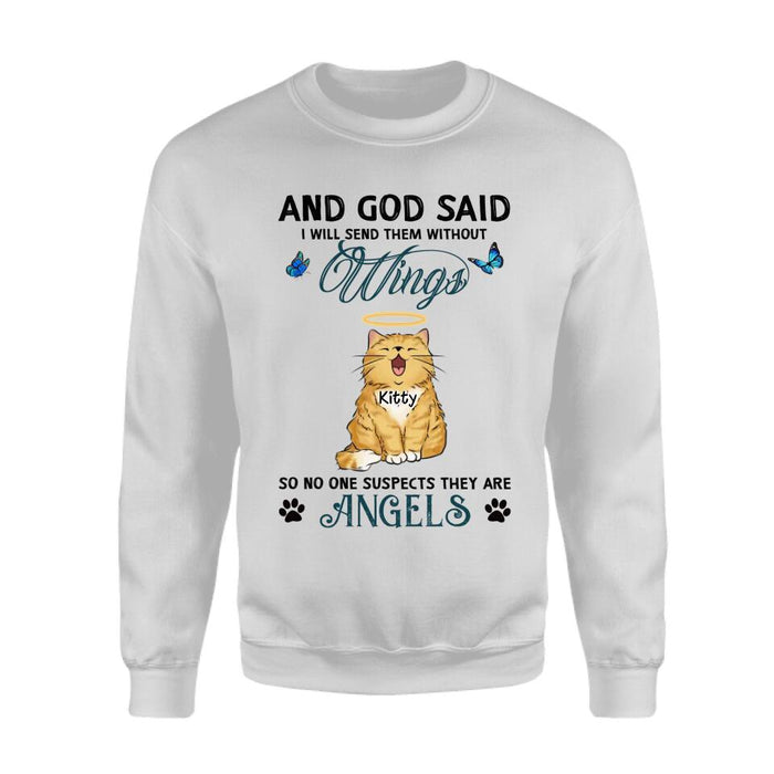 And God Said I Will Send Them Without Wings So No One Suspects They Are Angels Personalized T-shirt TS-NB2331