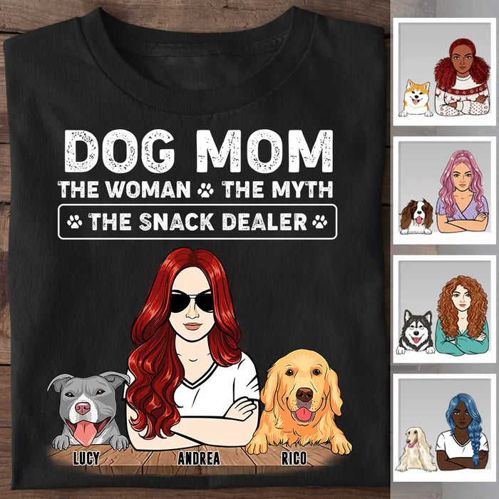 Dog Mom The Woman The Myth The Snack Dealer Personalized T-shirt TS-NB2343