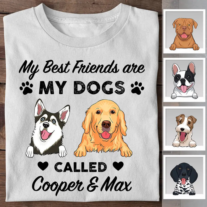 My Best Friend Is A Dog Personalized T-shirt TS-PT2338