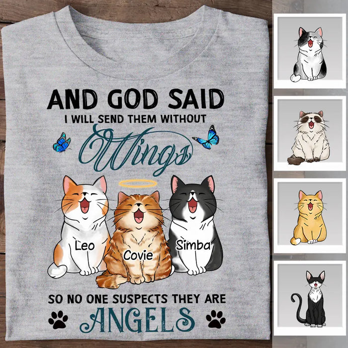 And God Said I Will Send Them Without Wings So No One Suspects They Are Angels Personalized T-shirt TS-NB2331