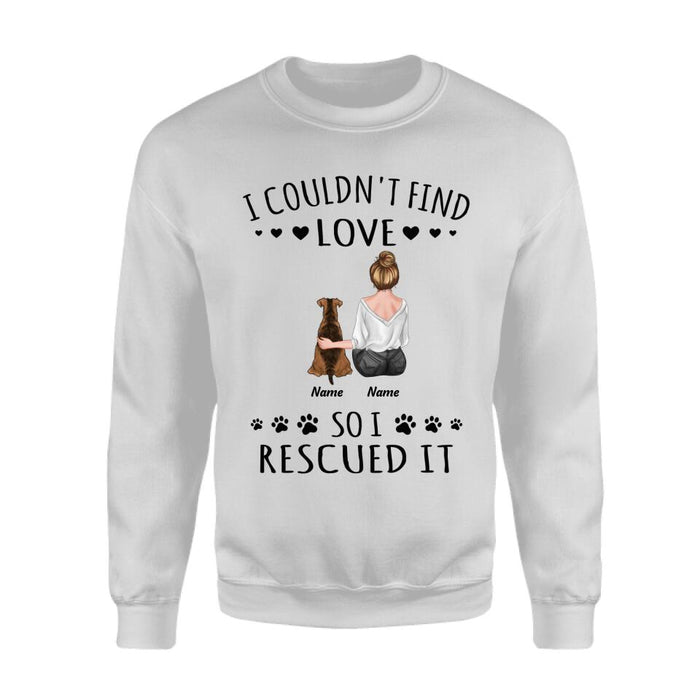 I Couldn't Find Love So I Rescued It Personalized T-Shirt TS-PT2339