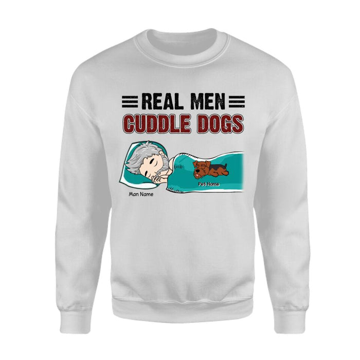 Real Man Cuddle Dogs Personalized T-shirt TS-NB2368