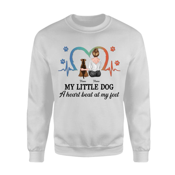 My Little Dog  A Heart Beat At My Feet Personalized T-shirt TS-NB2369