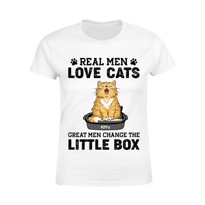 Real Men Like Cat Great Men Change The Little Box Personlaized T-shirt TS-NB2386