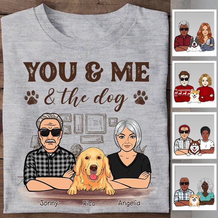 You Me & The Dog Personalized T-shirt TS-NB2411
