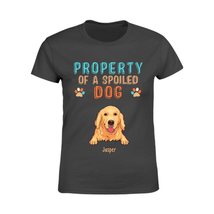 Property Of Spoiled Dogs Personalized T-shirt TS-NB2429