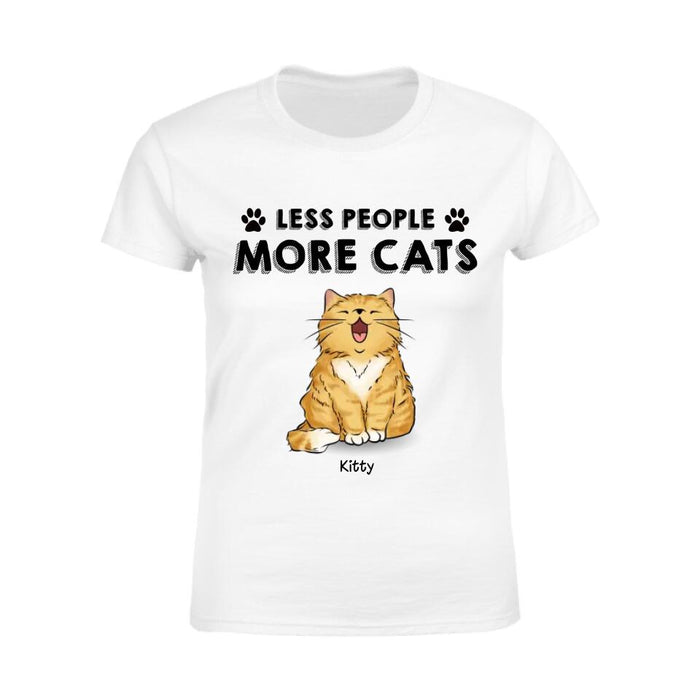 Less People More Cats Personalized T-shirt TS-NB2426