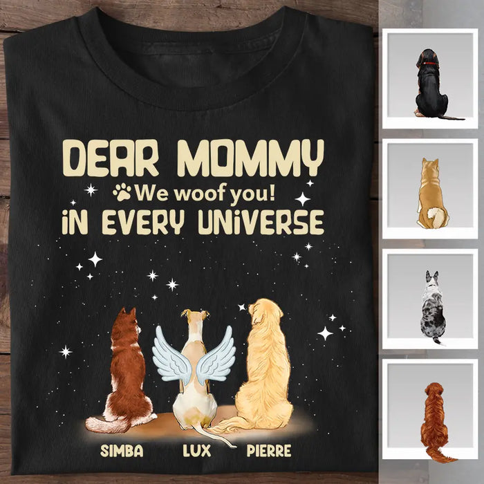 Dear Mom We Love You In Every Universe Personalized T-shirt TS-NB2427