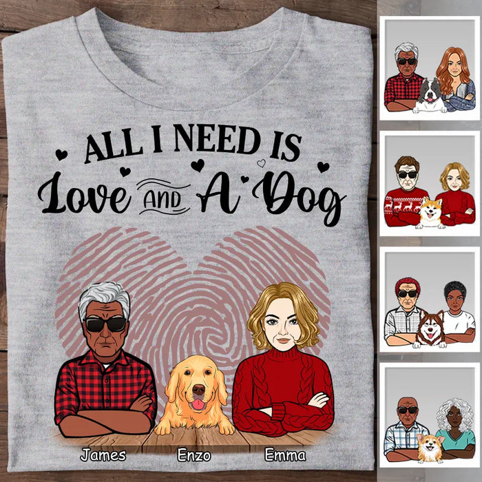 All I Need Is Love & A Dog Personalized T-shirt TS-NB2441