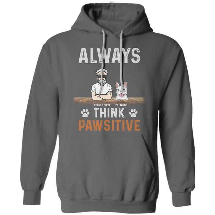 Always Think Pawsitive Personalized T-Shirt TS-PT2450