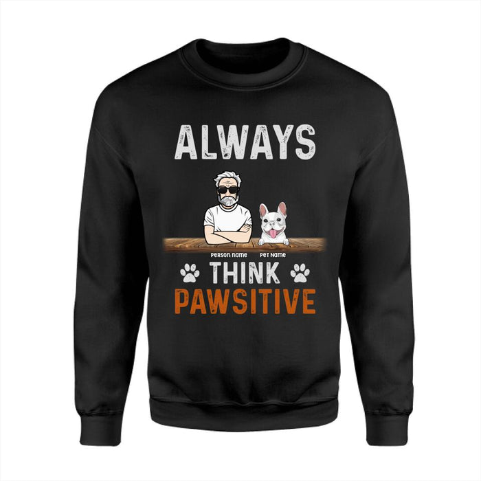 Always Think Pawsitive Personalized T-Shirt TS-PT2450