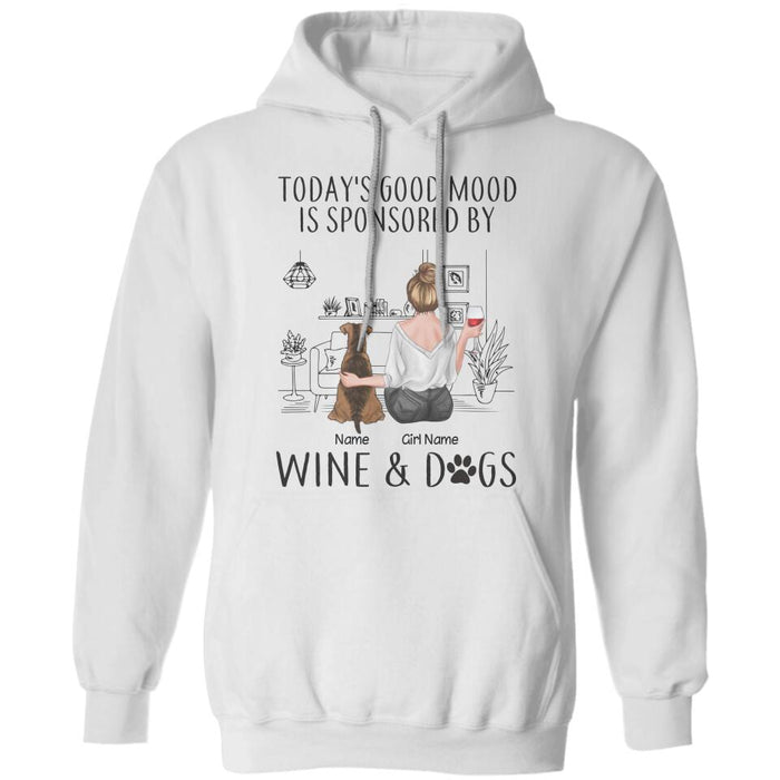 Today's Good Mood Is Sponsored By Wine & Dogs Personalized T-shirt TS-NB2438