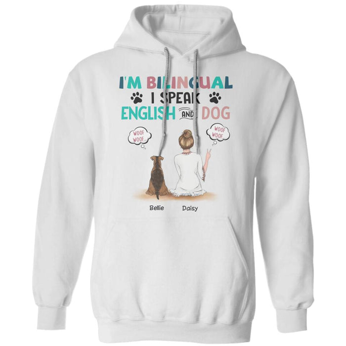 I'm Bilingual I Speak English And Dog Personalized T-Shirt TS-PT2490