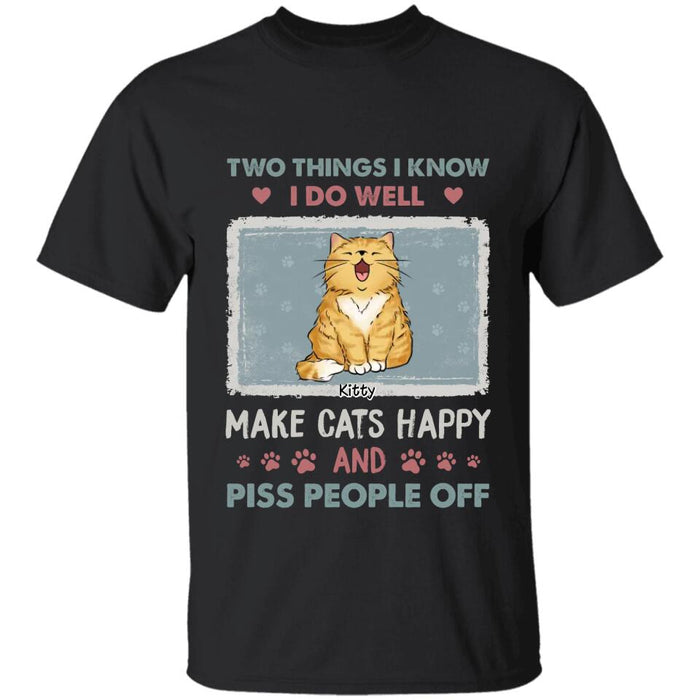 Make My Cats Happy & Piss Off People Personalized T-shirt TS-NB2475