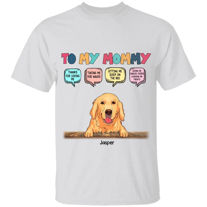 To My Mommy Personalized T-shirt TS-NB2370