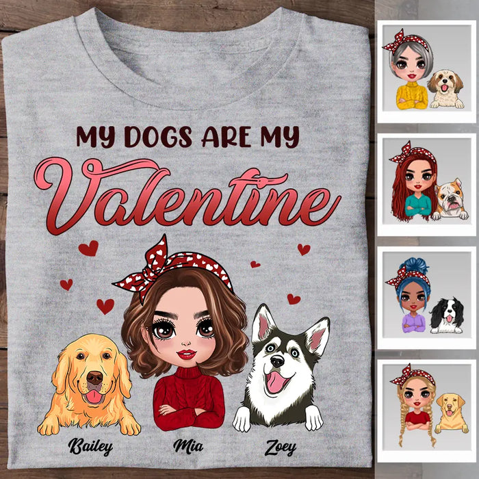My Dogs Are My Valentine Personalized T-shirt TS-NB2502