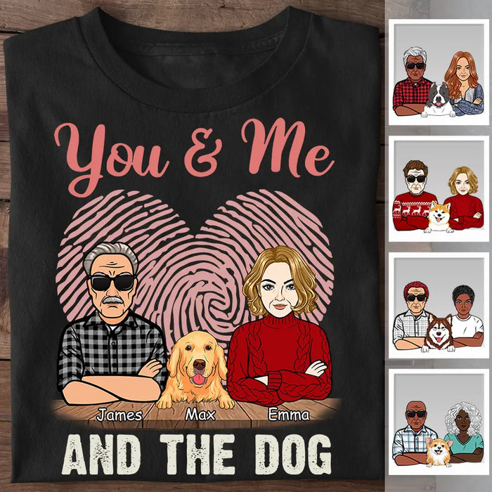 You Me & The Dog Personalized T-shirt TS-NB2493
