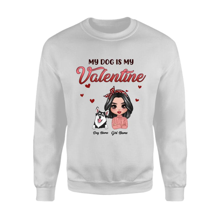 My Dogs Are My Valentine Personalized T-shirt TS-NB2502