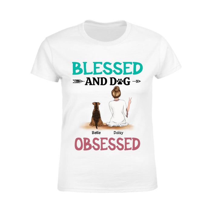 Blessed And Dog Obsessed Personalize T-Shirt TS-PT2528