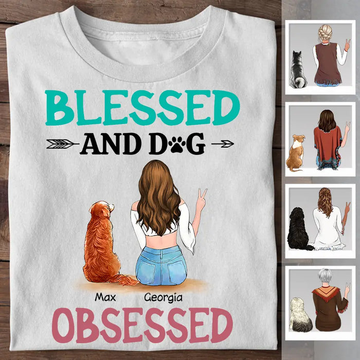 Blessed And Dog Obsessed Personalize T-Shirt TS-PT2528