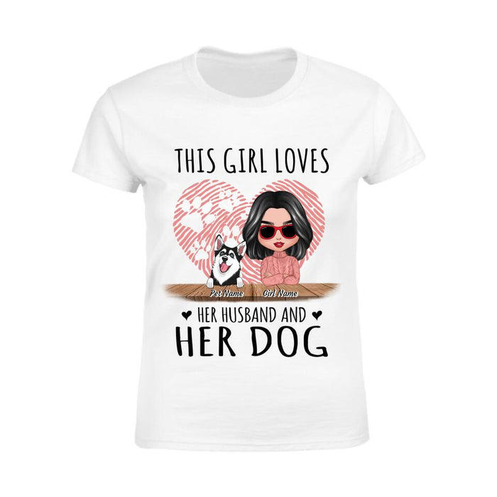 This Girl Loves Her Husband And Her Dog Personalized T-Shirt TS-PT2565