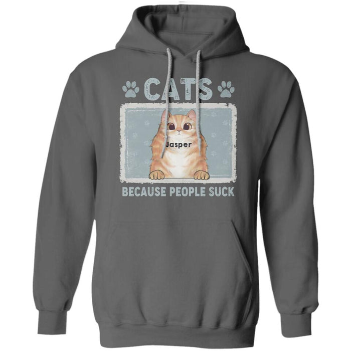 Cats Because People Suck Personalized T-shirt TS-NB2522