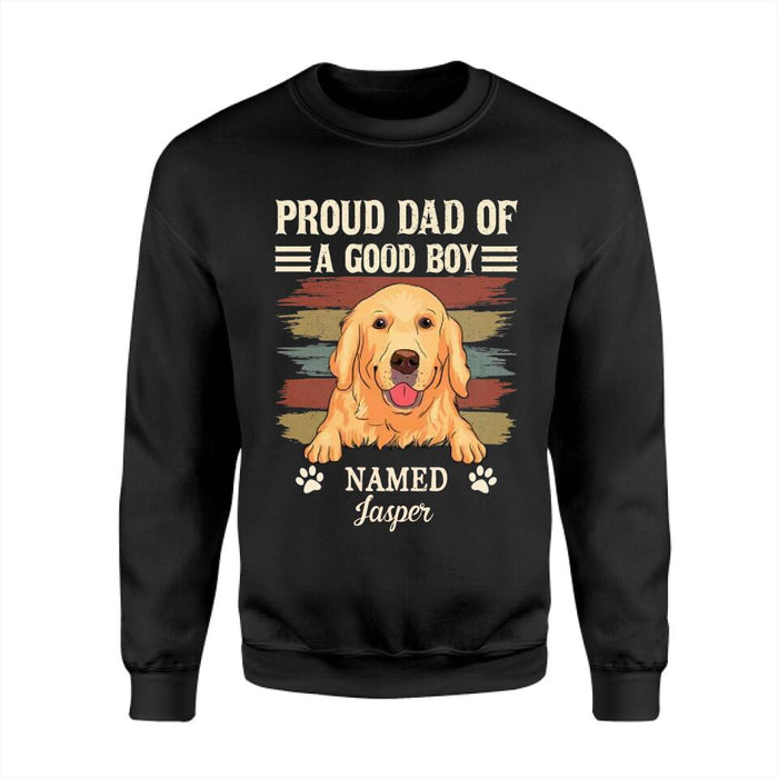 Proud Dad Mom Of Good Boys Girls Kids Named Personalized T-Shirt TS-PT2615