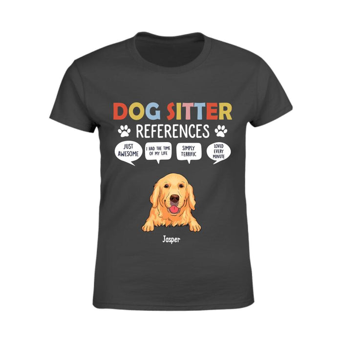 Dog Sitter References Personalized T-Shirt TS-PT2628