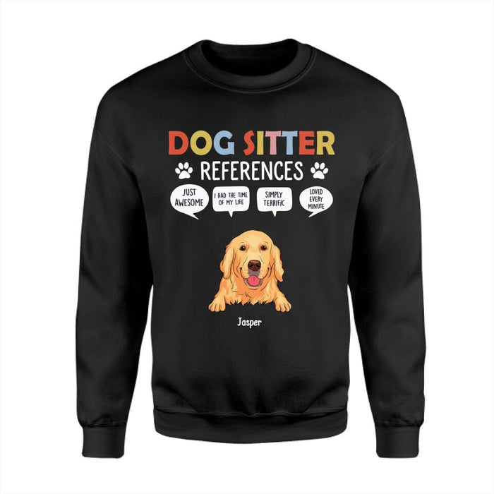 Dog Sitter References Personalized T-Shirt TS-PT2628