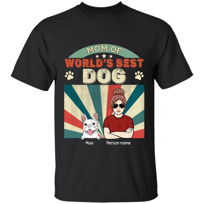 Owner Dad Mom Of World's Best Dog Personalized T-Shirt TS-PT2629