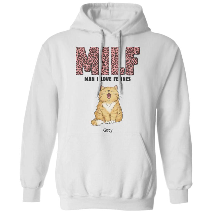 MILF - Man I Love Felines Personalized T-Shirt TS-PT2638