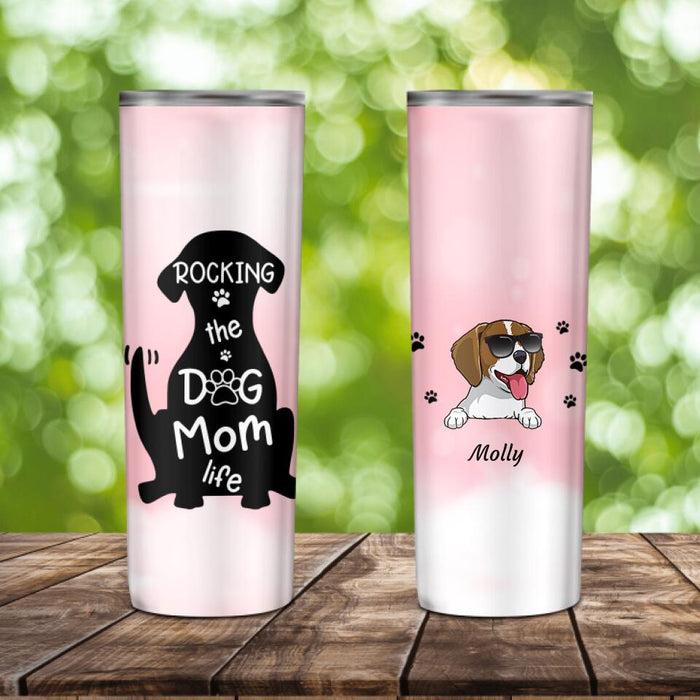 "Rocking the Dog Mom life" Dog & Cat personalized Skinny Tumbler ST-TU02