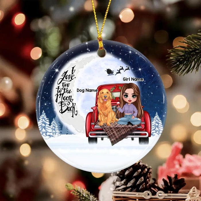 Love You To The Moon & Back Girl & Dogs On The Car Personalized Circle Ornament O-NB2018