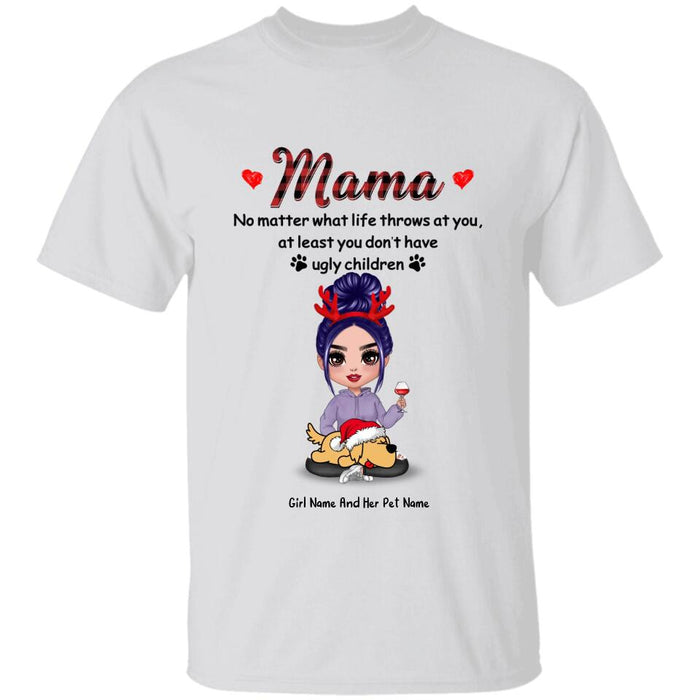 Doll Mom No Matter What Personalized T-shirt TS-NB2048