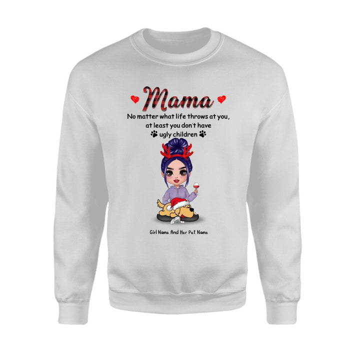 Doll Mom No Matter What Personalized T-shirt TS-NB2048